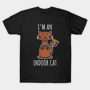 I'm an indoor cat T-Shirt